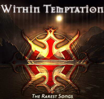 Within Temptation - The Rarest Songs (2009)