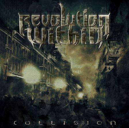 Revolution Within - Collision (2009)