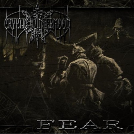 Cryptic Wintermoon – Fear (2009)