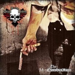 Dead Mans Hand - The Combination (2009)