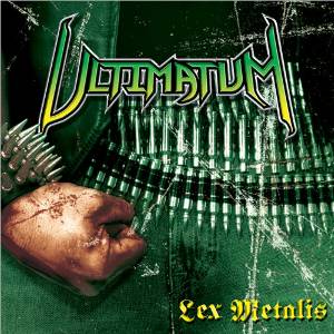 Ultimatum - Lex Metalis (2009)