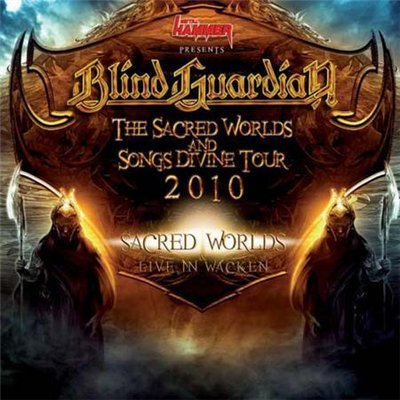 Blind Guardian - The Sacred Worlds And Songs Divine Tour (2010)