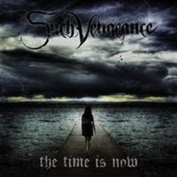 Such Vengeance - The Time Is Now (2010)