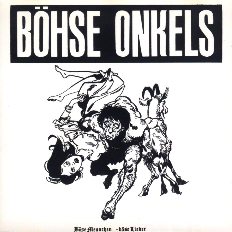 Böhse Onkelz - Böse Menschen, böse Lieder (1985)